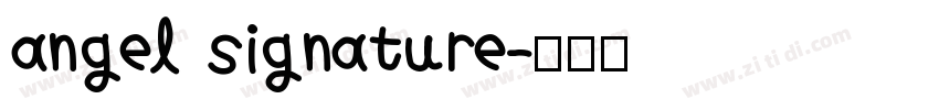 angel signature字体转换